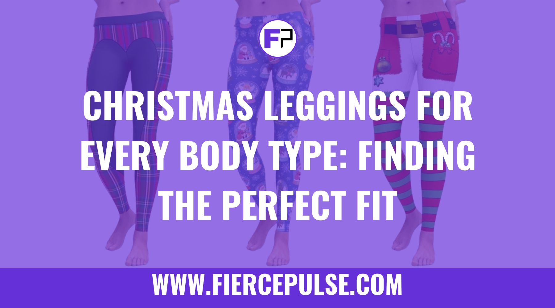 Christmas Leggings for Every Body Type: Finding the Perfect Fit