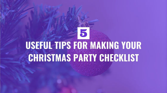 Christmas party planning checklist and helpful tips - FIERCEPULSE