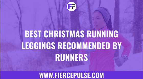 Christmas running leggings recommended for runners - FIERCEPULSE