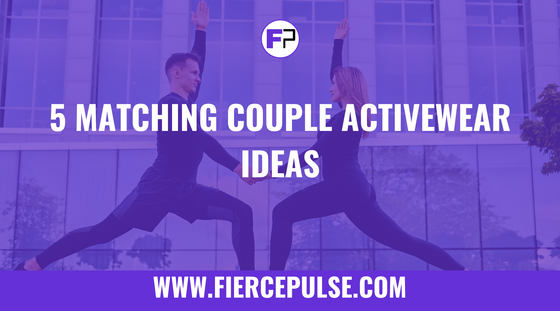 Matching couple activewear outfits for workouts - FIERCEPULSE