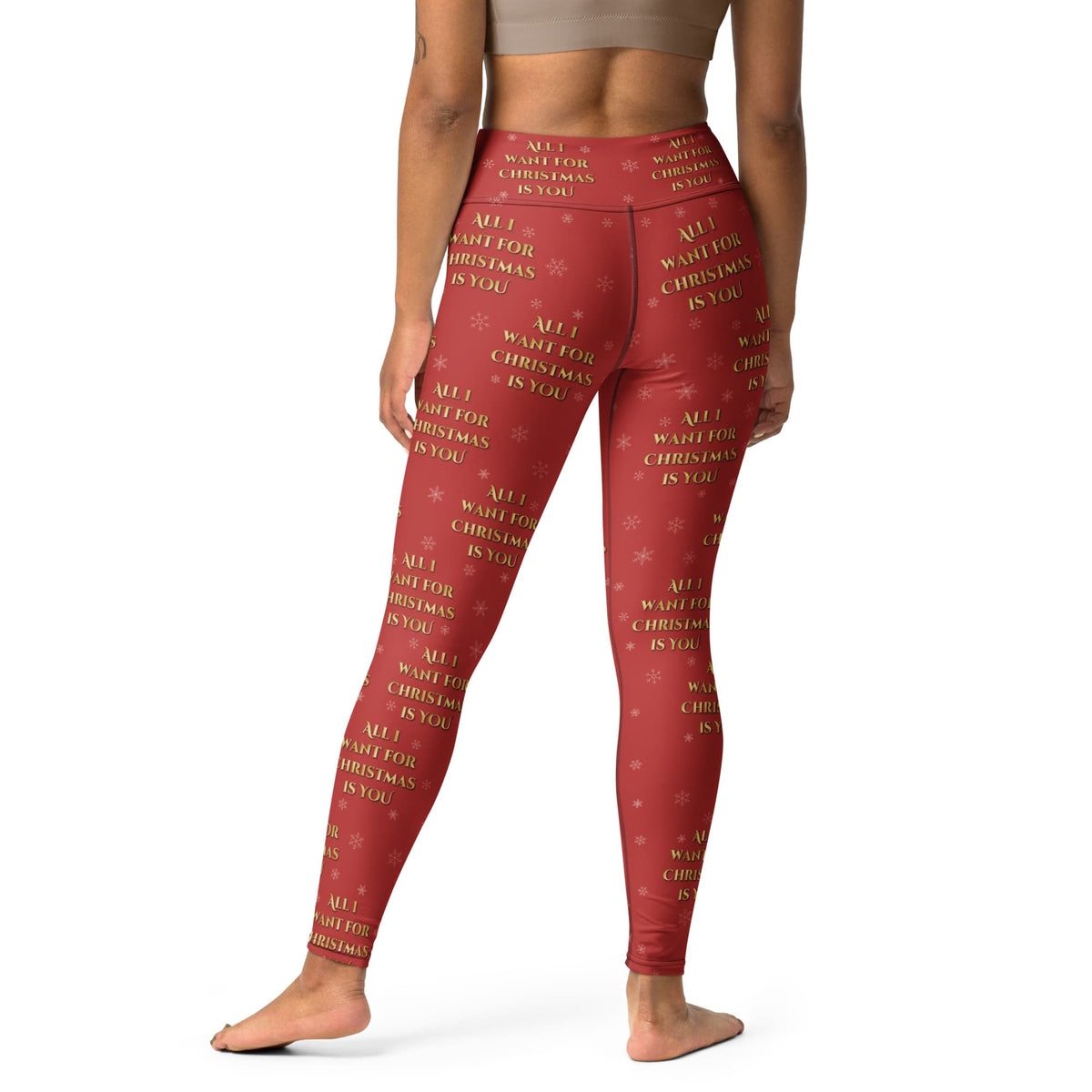 All I Want for Christmas is You Yoga Leggings