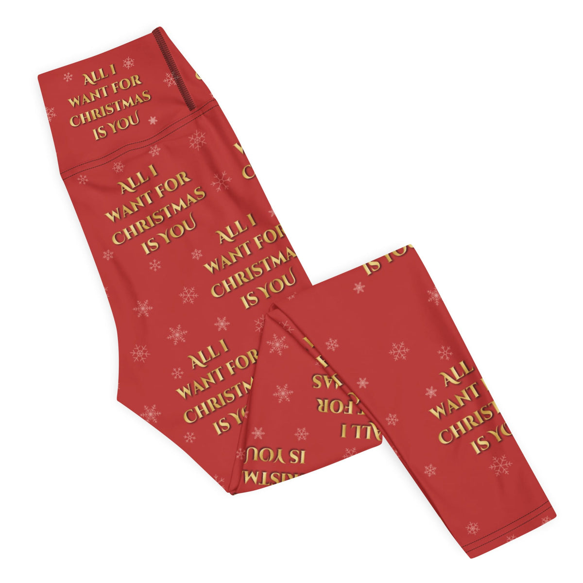 All I Want for Christmas is You Yoga Leggings