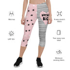 Dream Big Capris