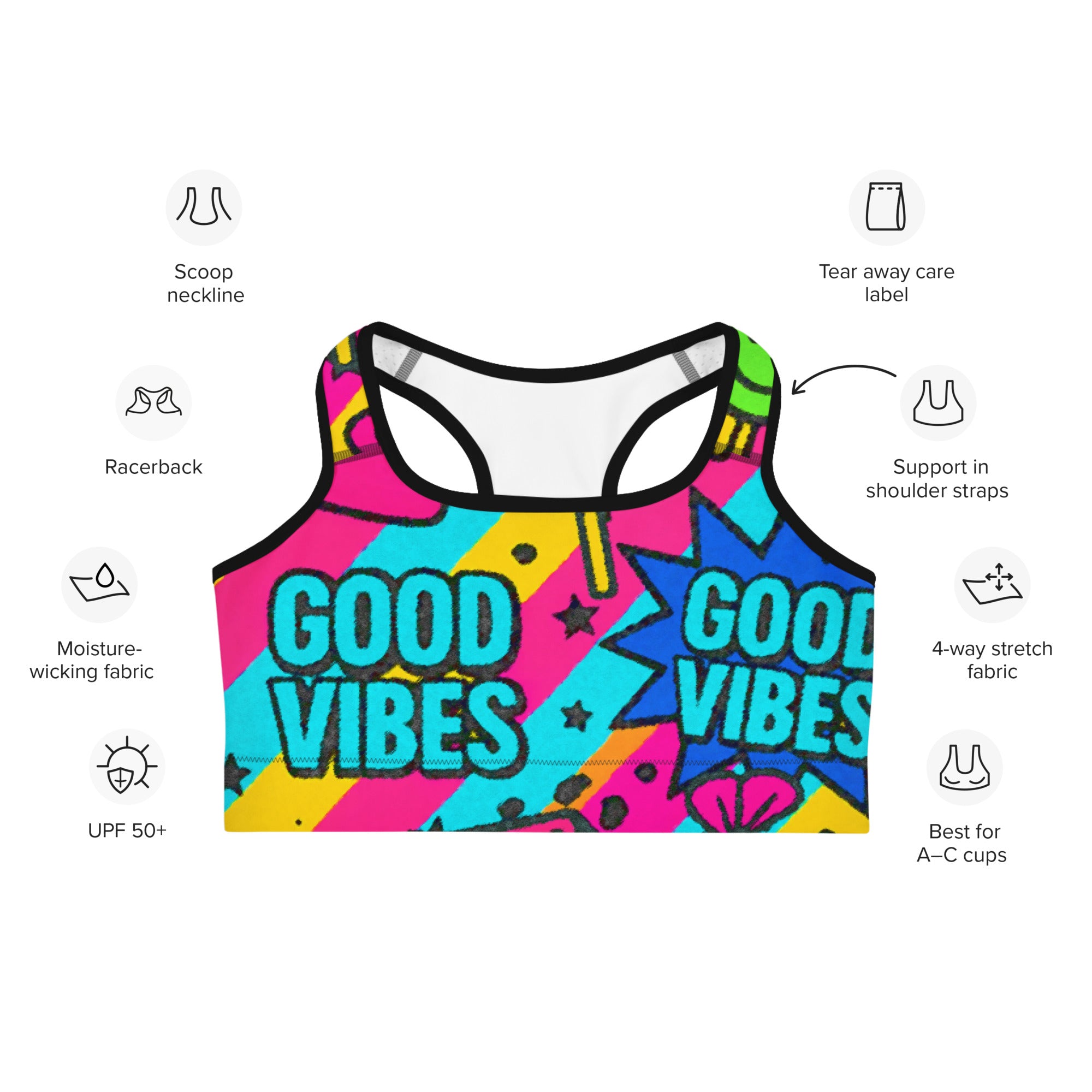 Good Vibes Only Sports Bra