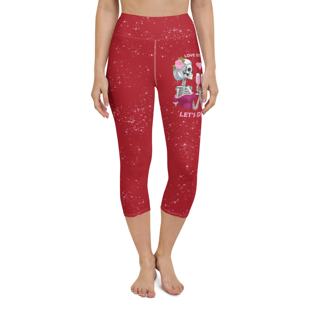 Love Stinks Let's Drink Yoga Capris