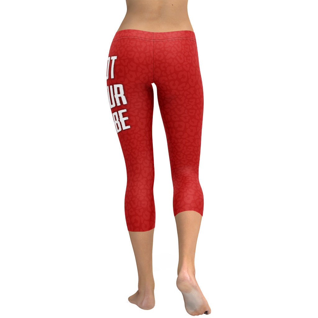 Not Your Babe Capris