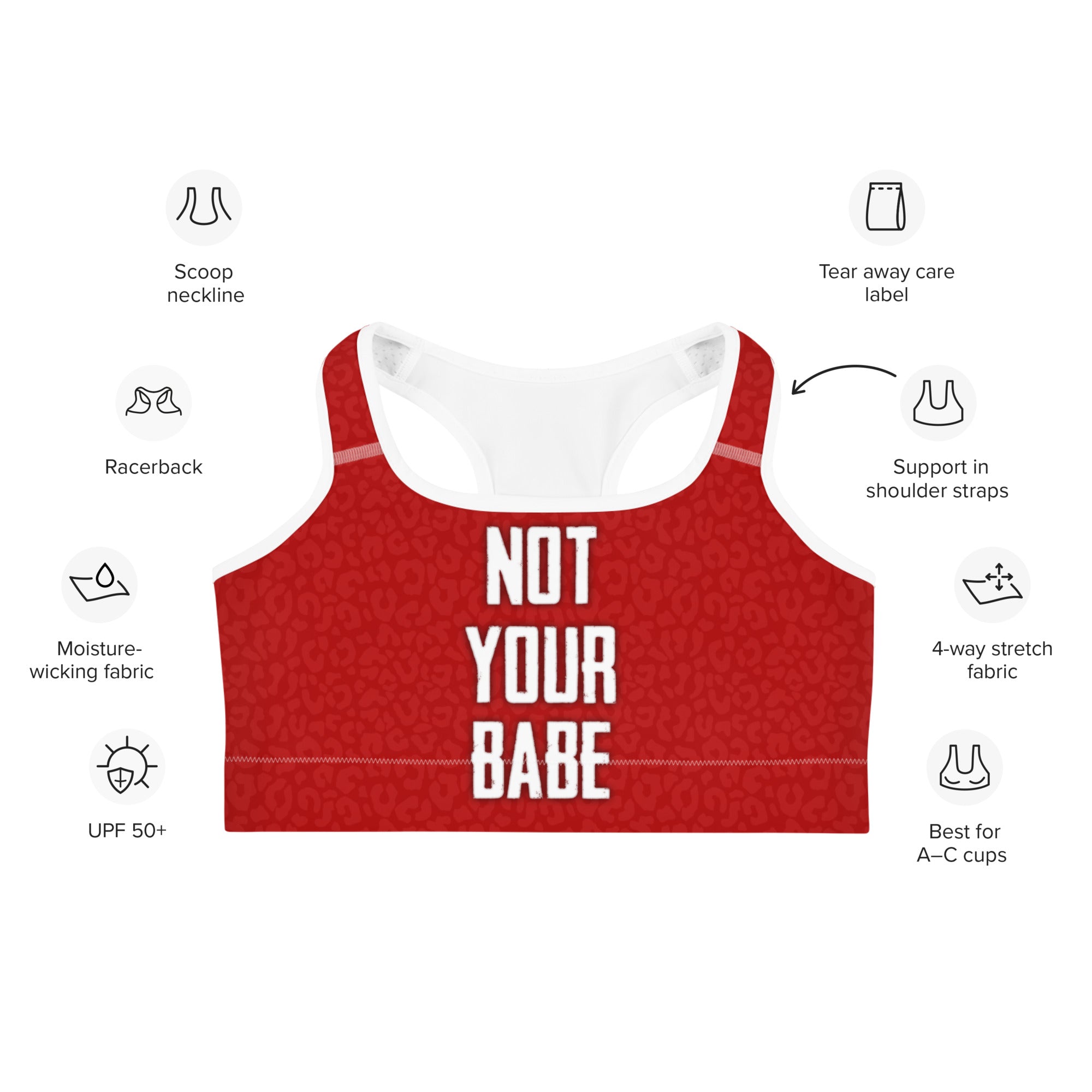 Not Your Babe Sports Bra