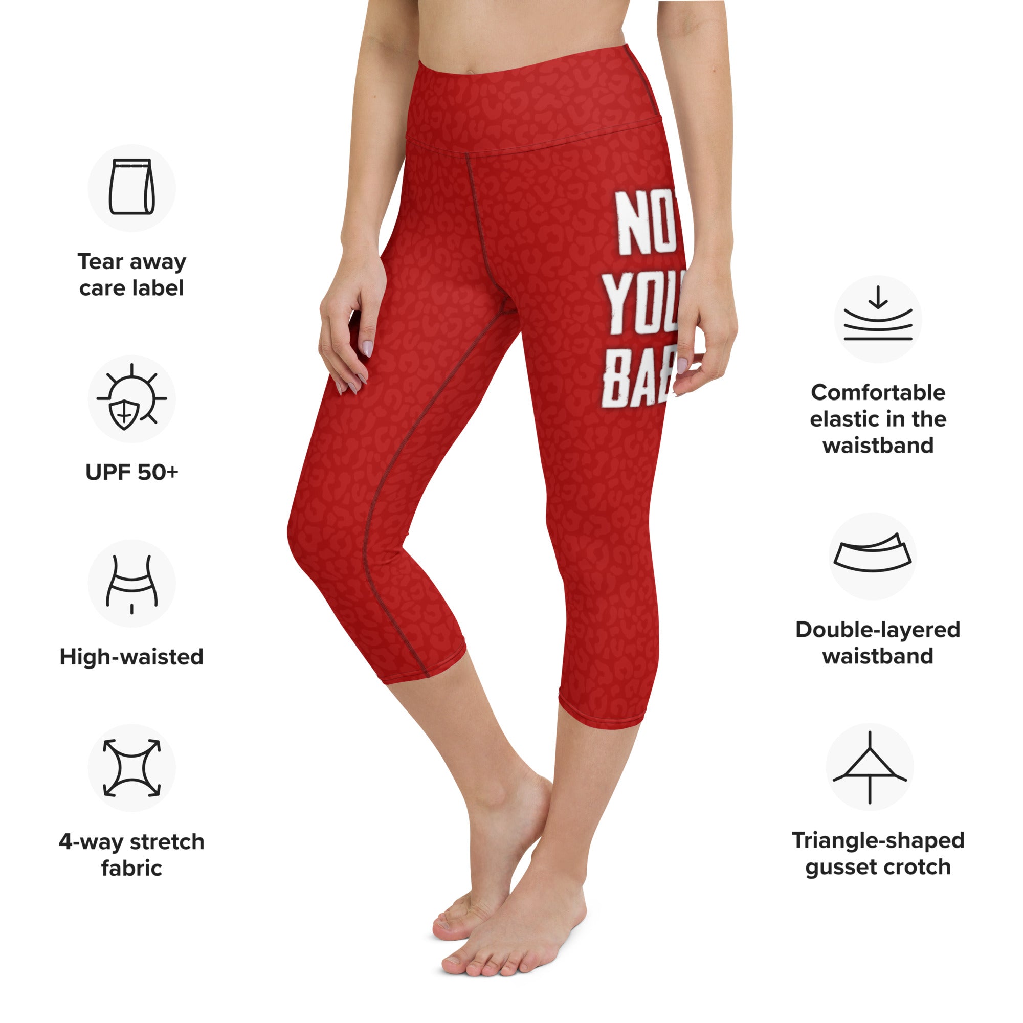 Not Your Babe Yoga Capris