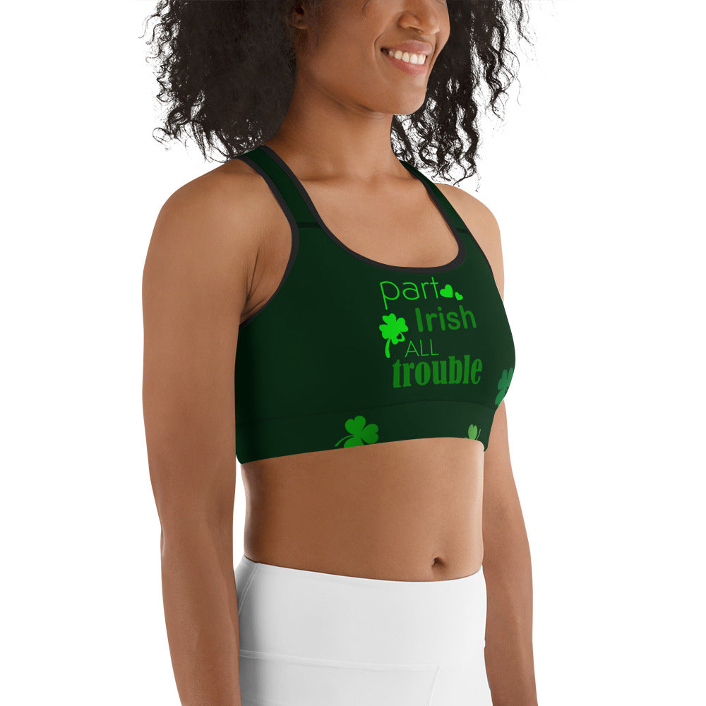 Part Irish, All Trouble Sports Bra