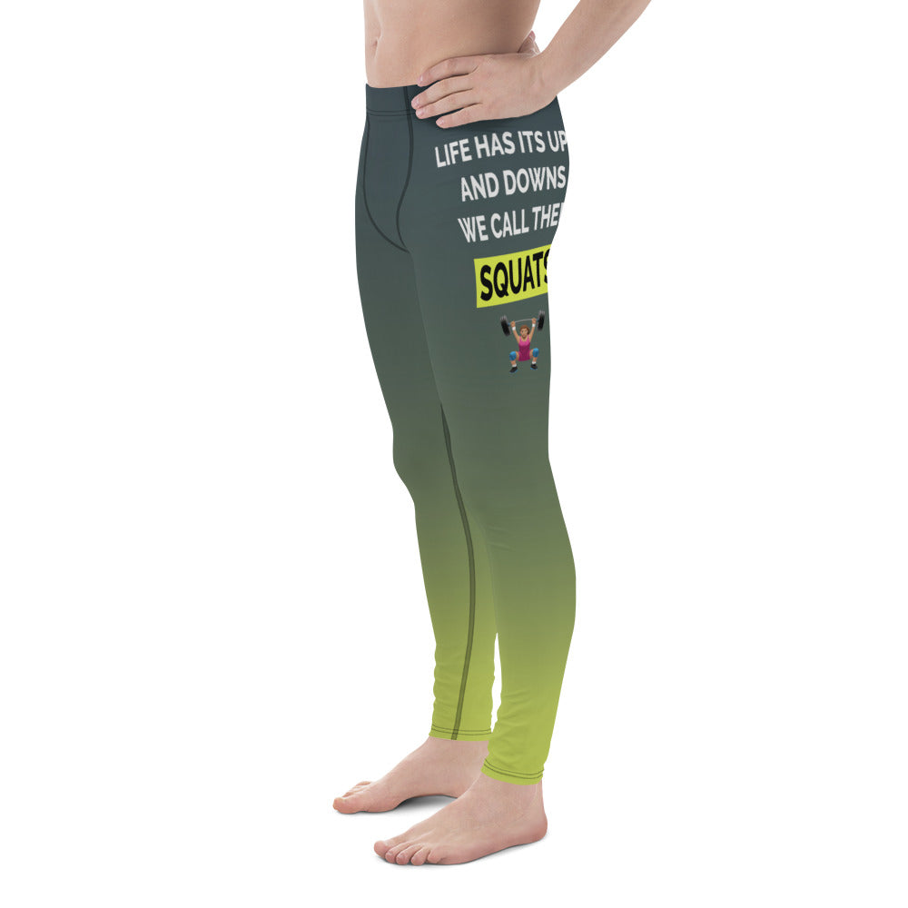 Squats Slogan Men's Leggings