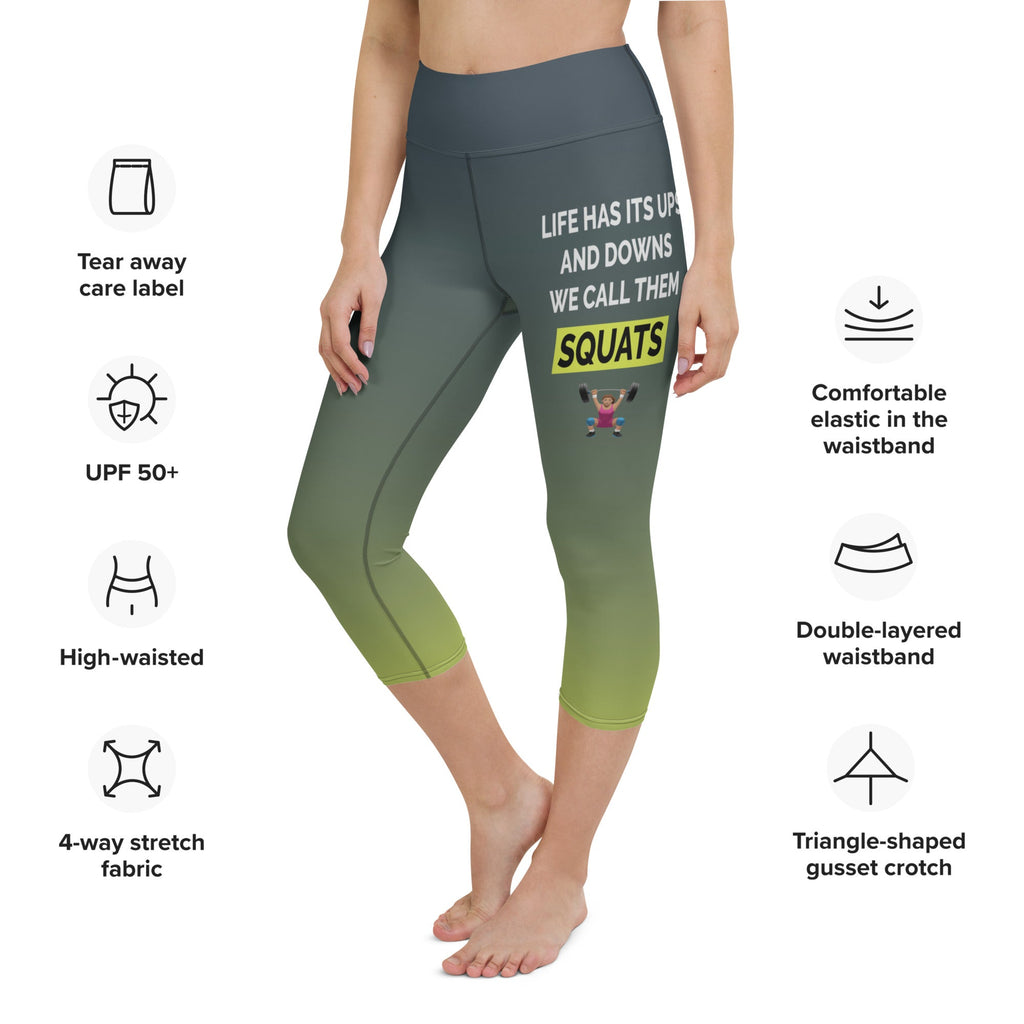 Squats Slogan Yoga Capris