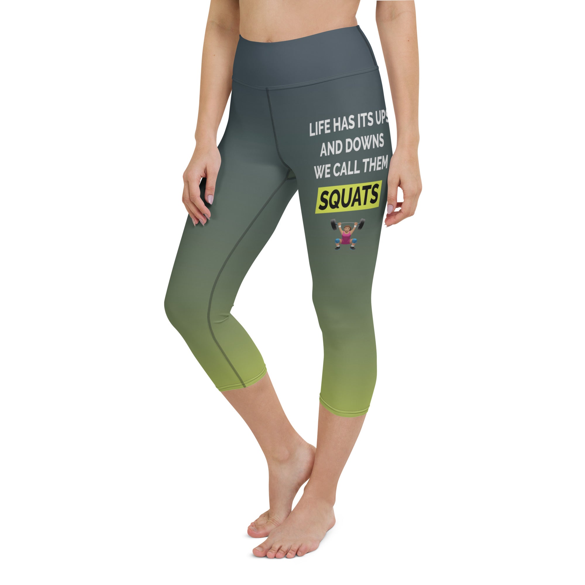 Squats Slogan Yoga Capris