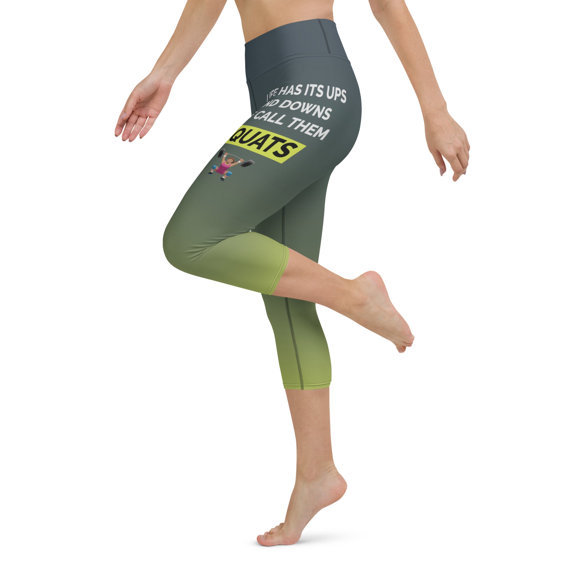 Squats Slogan Yoga Capris