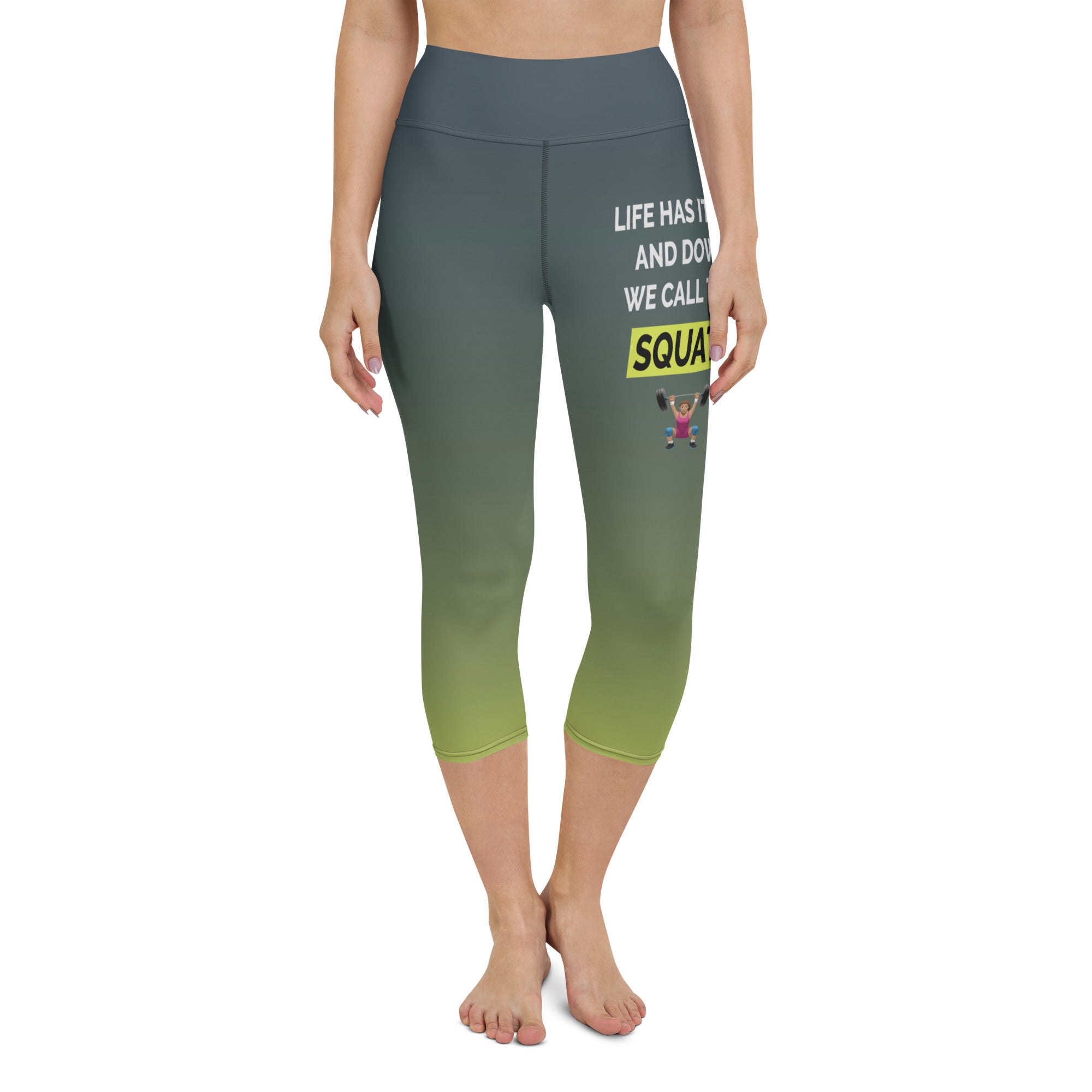 Squats Slogan Yoga Capris