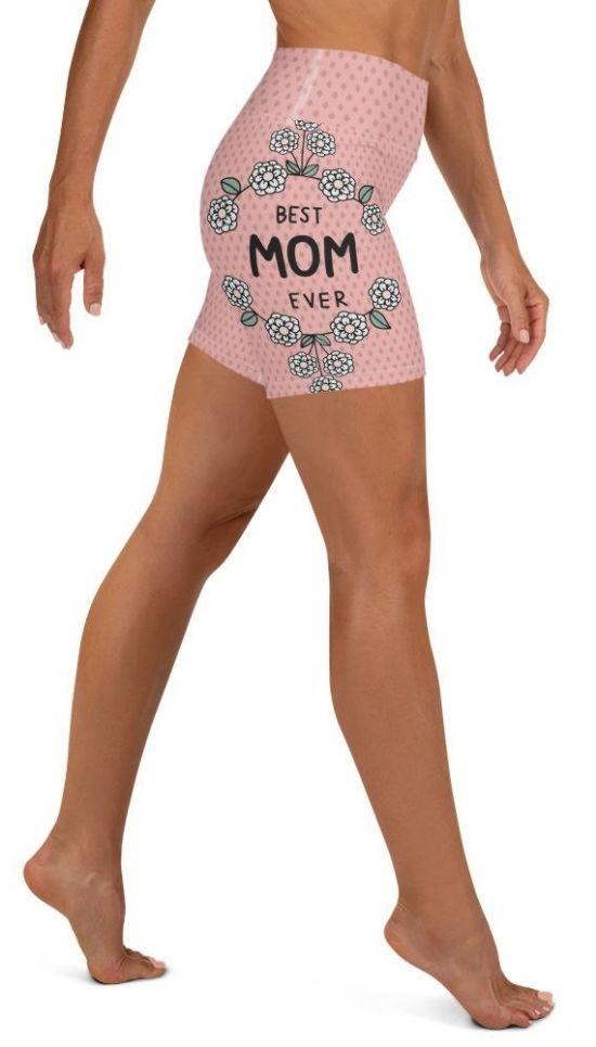 Best Mom Ever Yoga Shorts