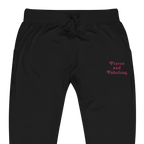 Fierce & Fabulous Embroidery  Fleece Sweatpants